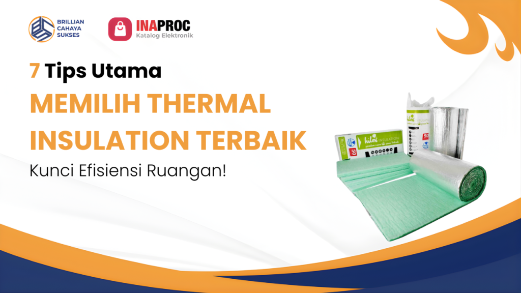 memilih thermal insulation terbaik