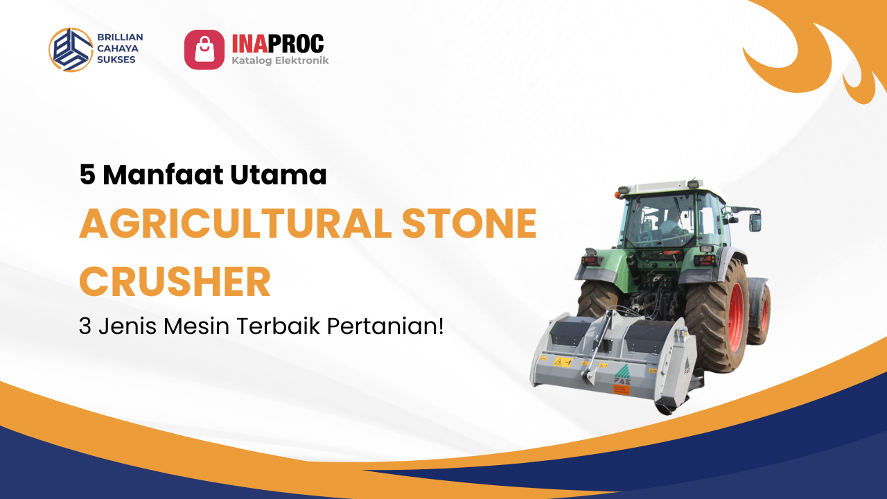 Lihat Detail Produk agricultural stone crusher kami di e-Katalog Inaproc Brillian Cahaya Sukses