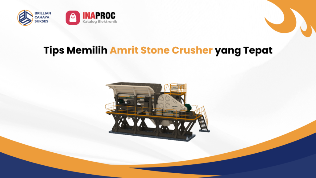 Lihat Detail Produk Amrit Stone Crusherka Stone Crusher kami di e-Katalog Inaproc Brillian Cahaya Sukses