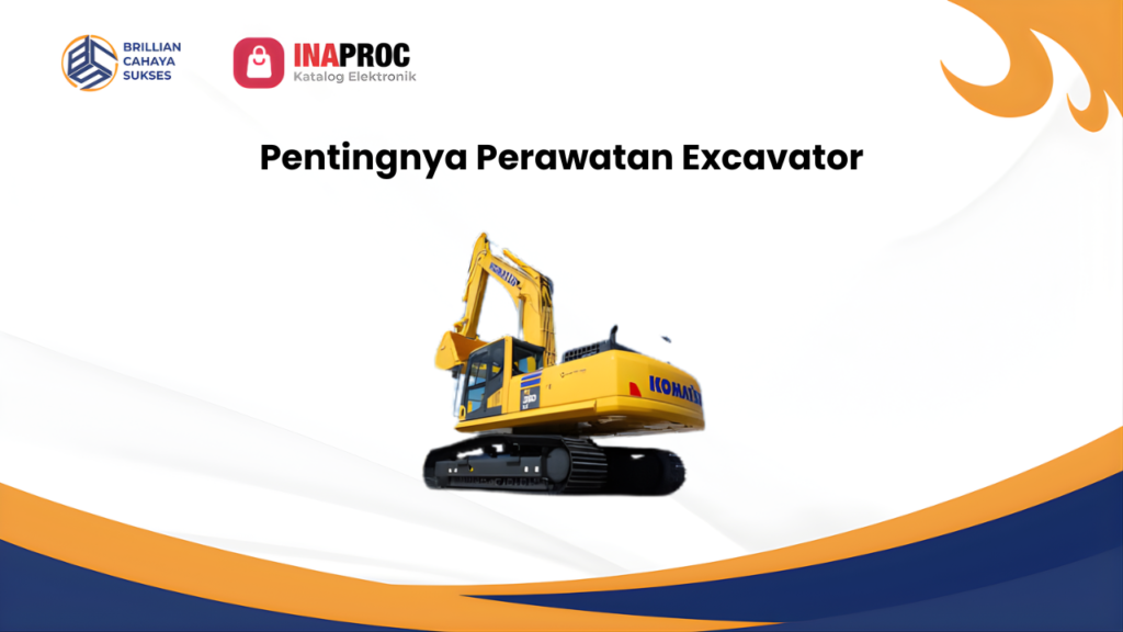 perawatan excavator