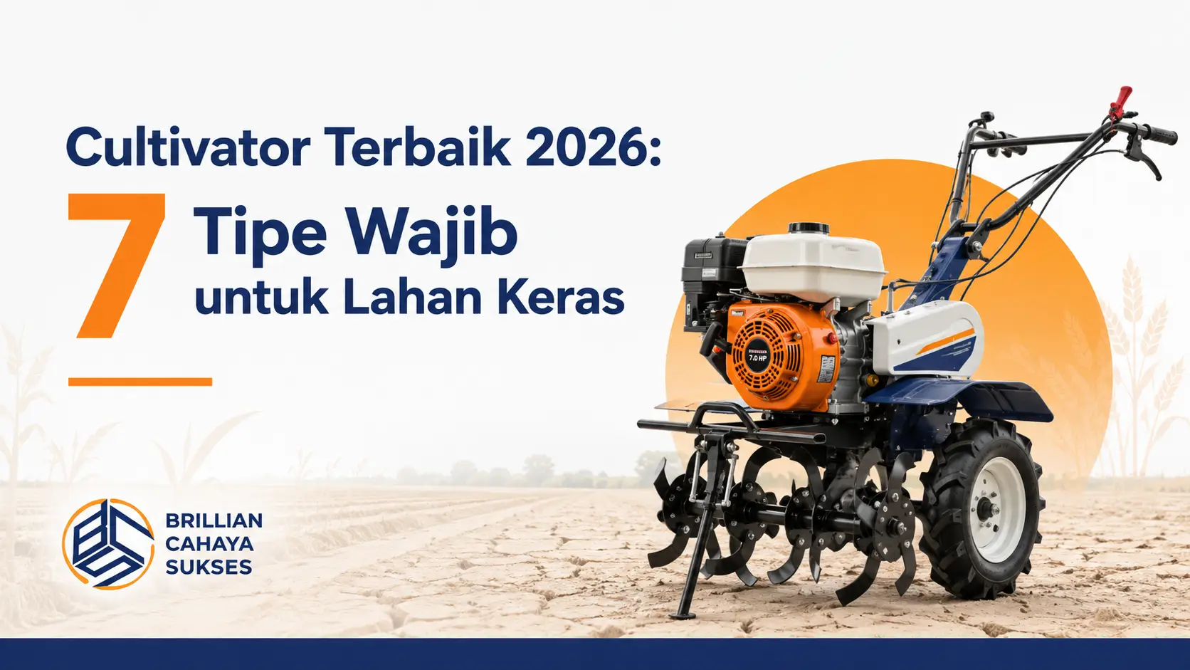Cultivator Terbaik 2026 7 Tipe Wajib untuk Lahan Keras