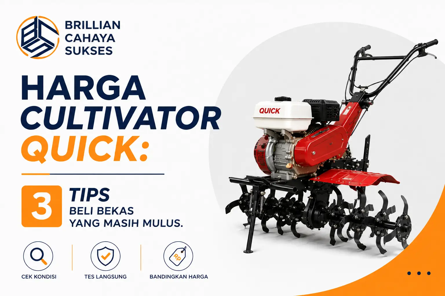 Harga Cultivator Quick: WAJIB TAHU! 3 Tips Beli Bekas yang Masih Mulus.