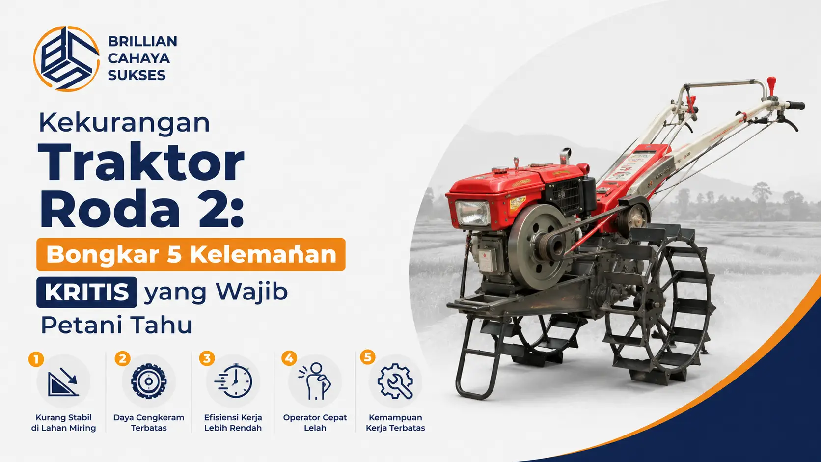 Kekurangan Traktor Roda 2 Bongkar 5 Kelemahan KRITIS yang Wajib Petani Tahu