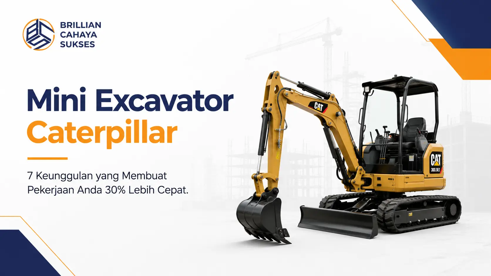 Mini Excavator Caterpillar 7 Keunggulan yang Membuat Pekerjaan Anda 30% Lebih Cepat