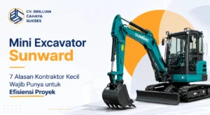 Mini Excavator Sunward 7 Alasan Kontraktor Kecil Wajib Punya untuk Efisiensi Proyek