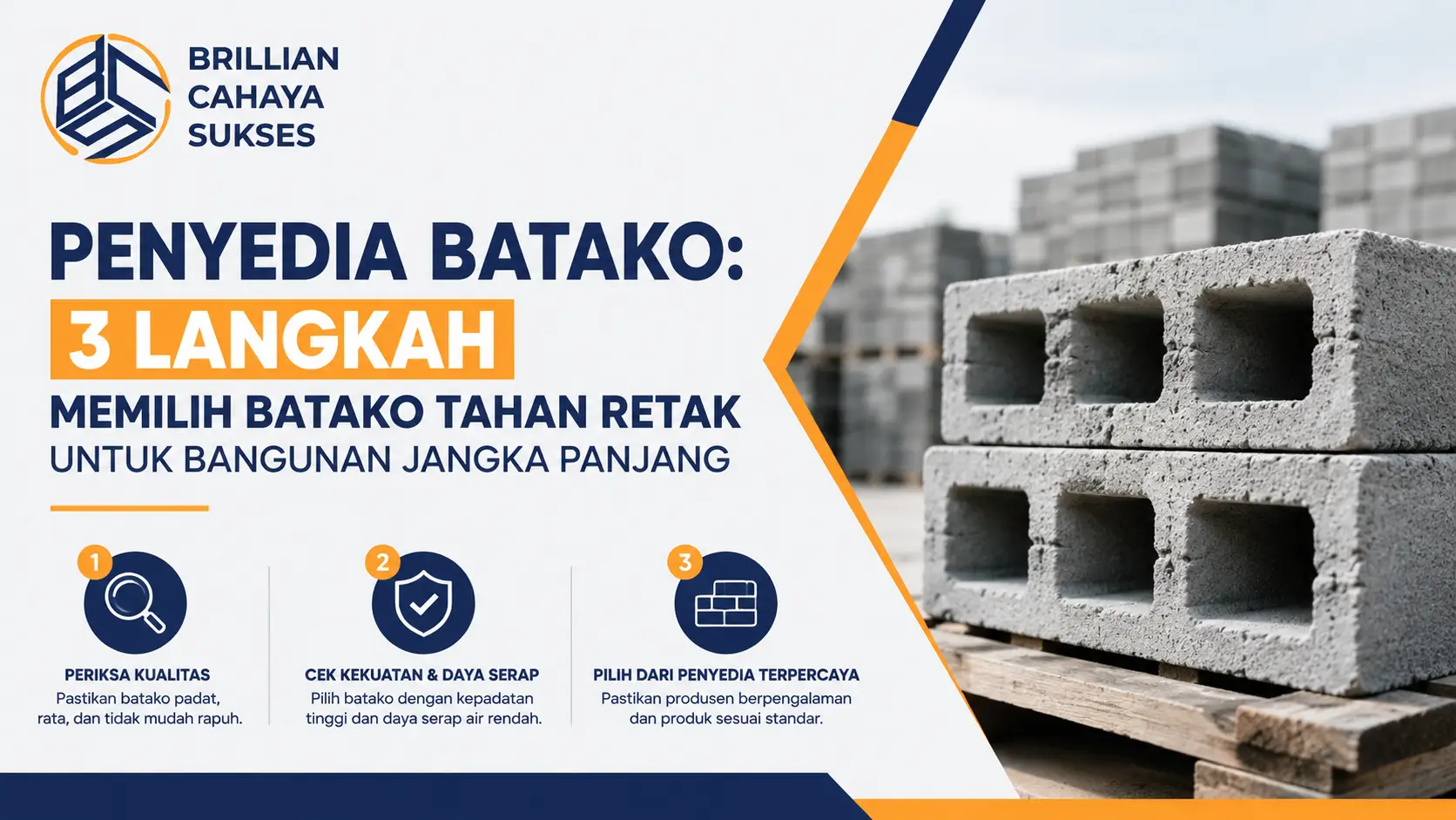 Penyedia Batako 3 Langkah Memilih Batako Tahan Retak untuk Bangunan Jangka Panjang