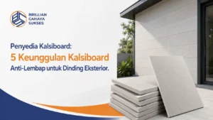 Penyedia Kalsiboard: 5 Keunggulan Kalsiboard Anti-Lembap untuk Dinding Eksterior
