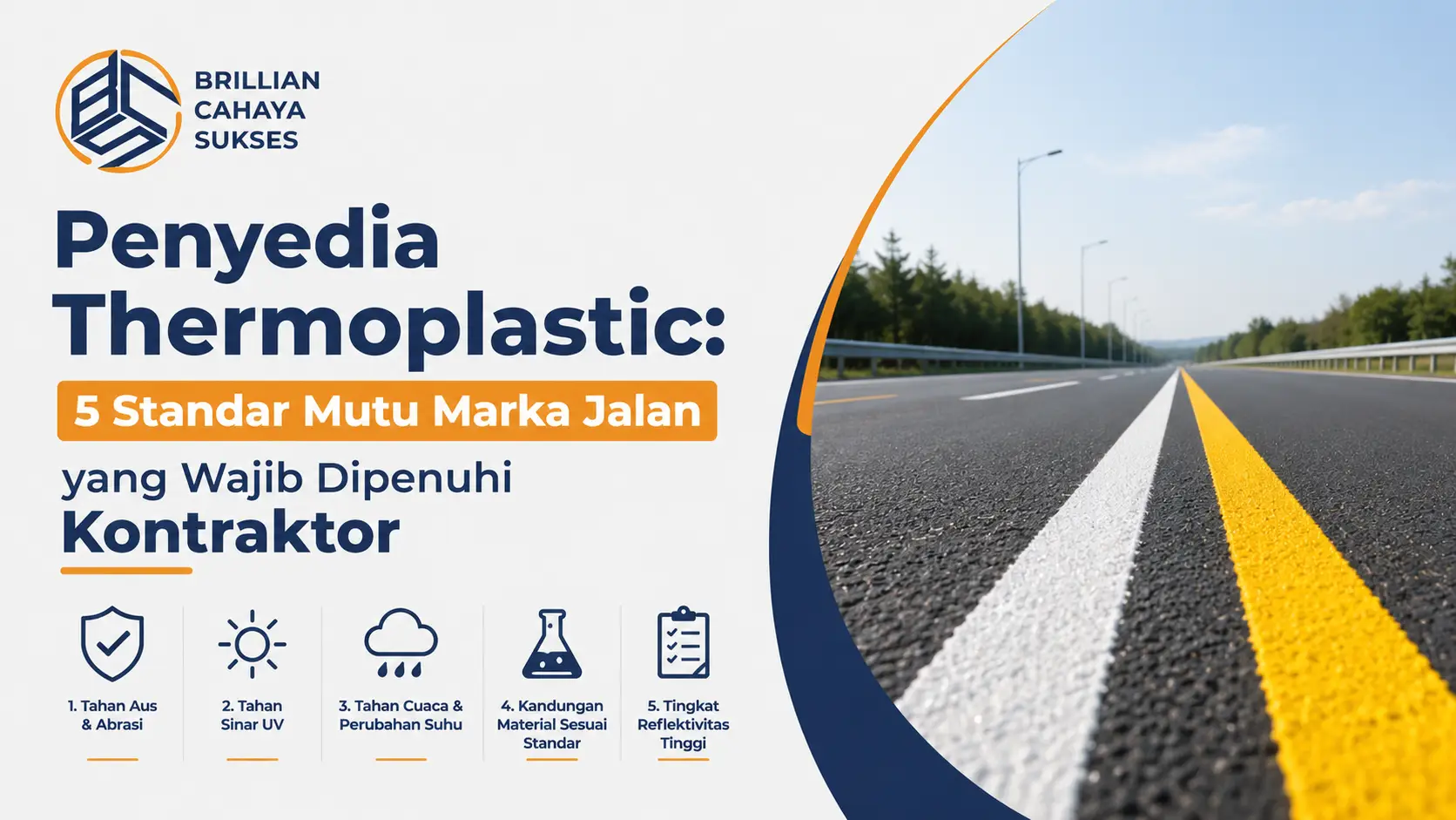 Penyedia Thermoplastic: 5 Standar Mutu Marka Jalan yang Wajib Dipenuhi Kontraktor