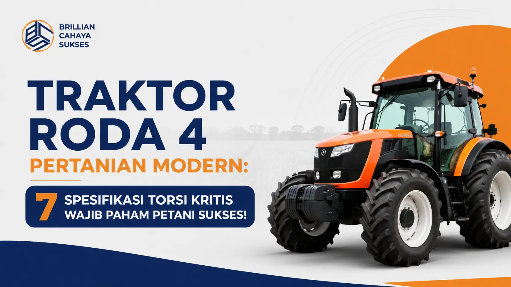 Traktor Roda 4 Pertanian Modern: Bongkar 7 Spesifikasi Torsi Kritis Wajib Paham Petani Sukses!