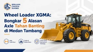 Wheel Loader XGMA: Bongkar 5 Alasan Axle Tahan Banting di Medan Tambang