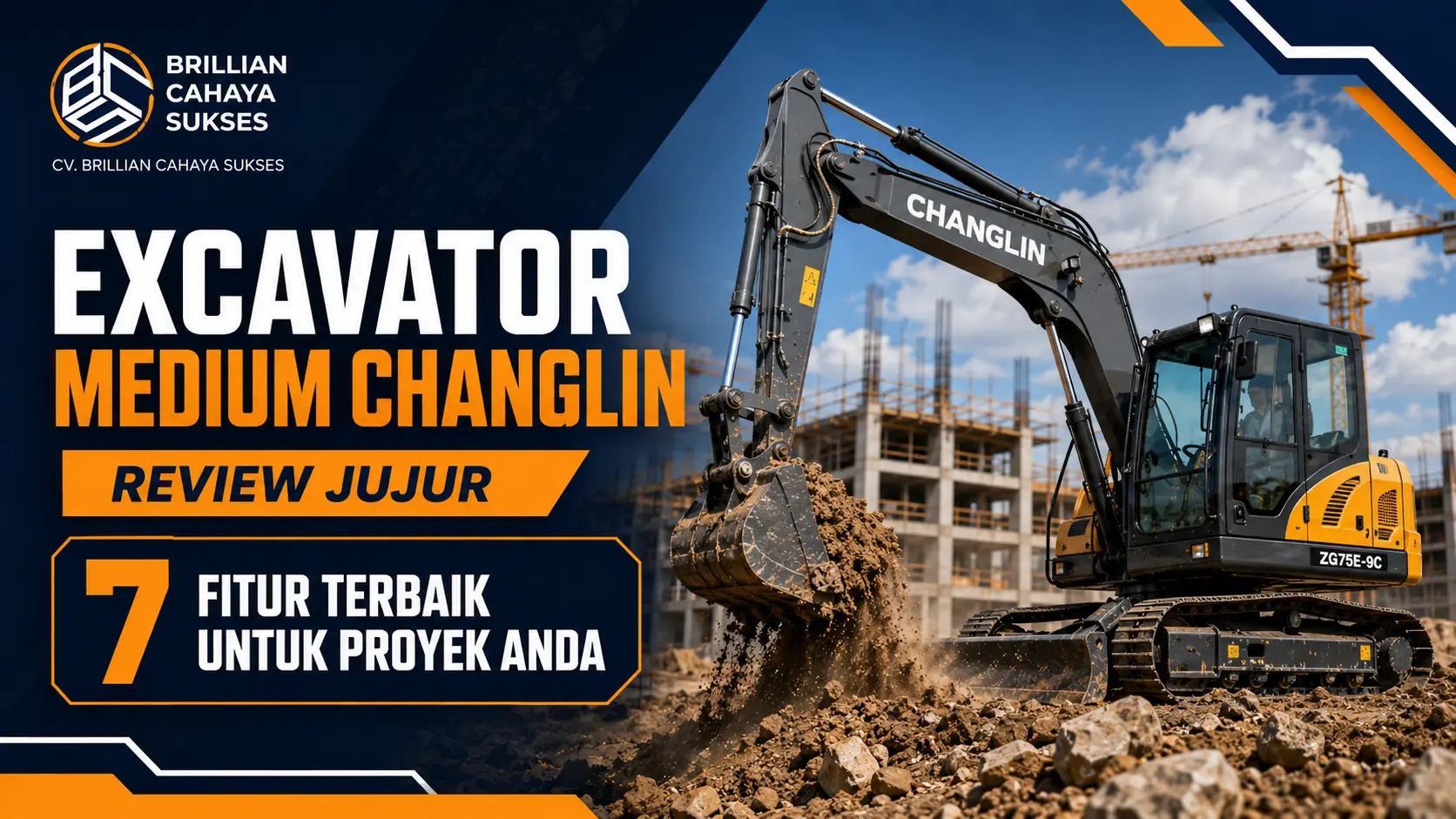 Excavator Medium Changlin Review Jujur 7 Fitur Terbaik untuk Proyek Anda