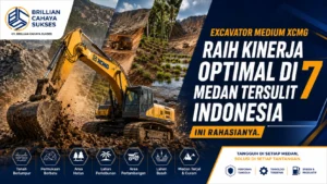 Excavator Medium XCMG Raih Kinerja Optimal di 7 Medan Tersulit Indonesia Ini Rahasianya