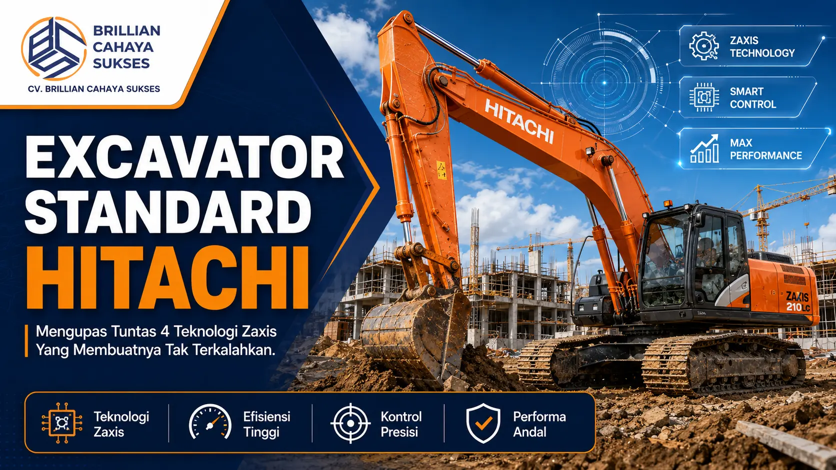 Excavator Standard Hitachi Mengupas Tuntas 4 Teknologi Zaxis Yang Membuatnya Tak Terkalahkan