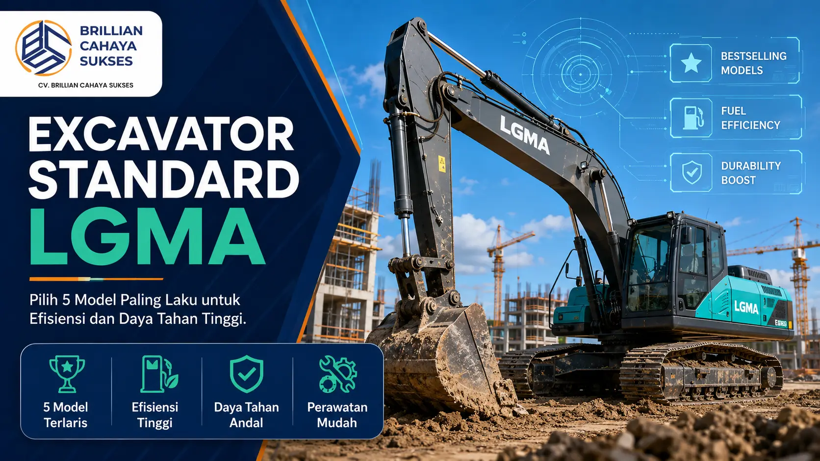 Excavator Standard LGMA: Pilih 5 Model Paling Laku untuk Efisiensi dan Daya Tahan Tinggi