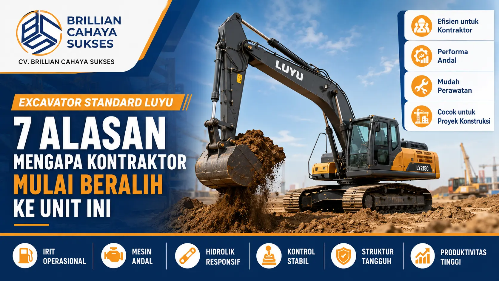 Excavator standard Luyu 7 Alasan Mengapa Kontraktor Mulai Beralih ke Unit Ini