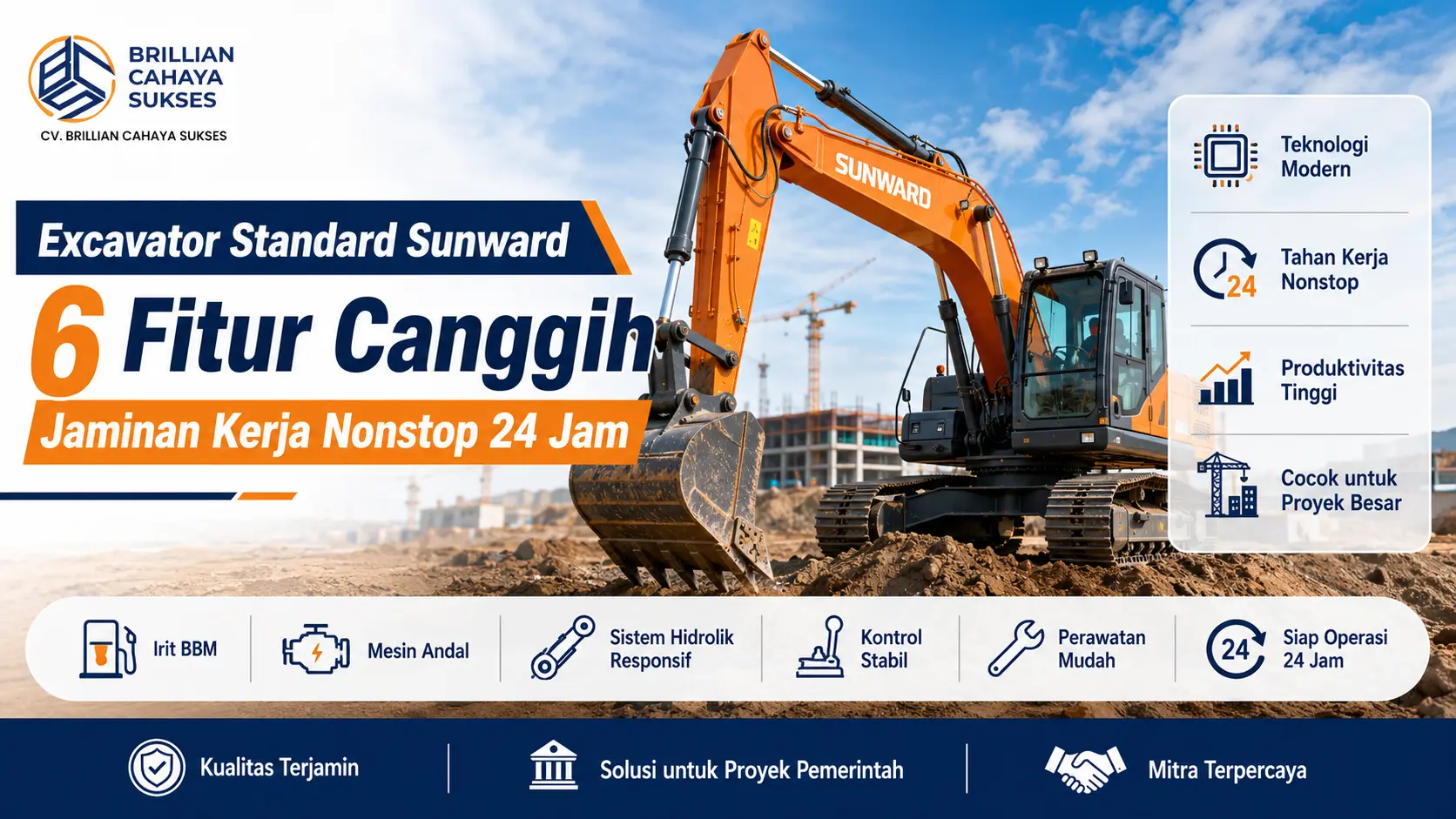 Excavator standard Sunward 6 Fitur Canggih Jaminan Kerja Nonstop 24 Jam