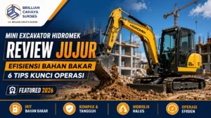 Mini Excavator Hidromek Review Jujur Efisiensi Bahan Bakar dan 6 Tips Kunci Operasi