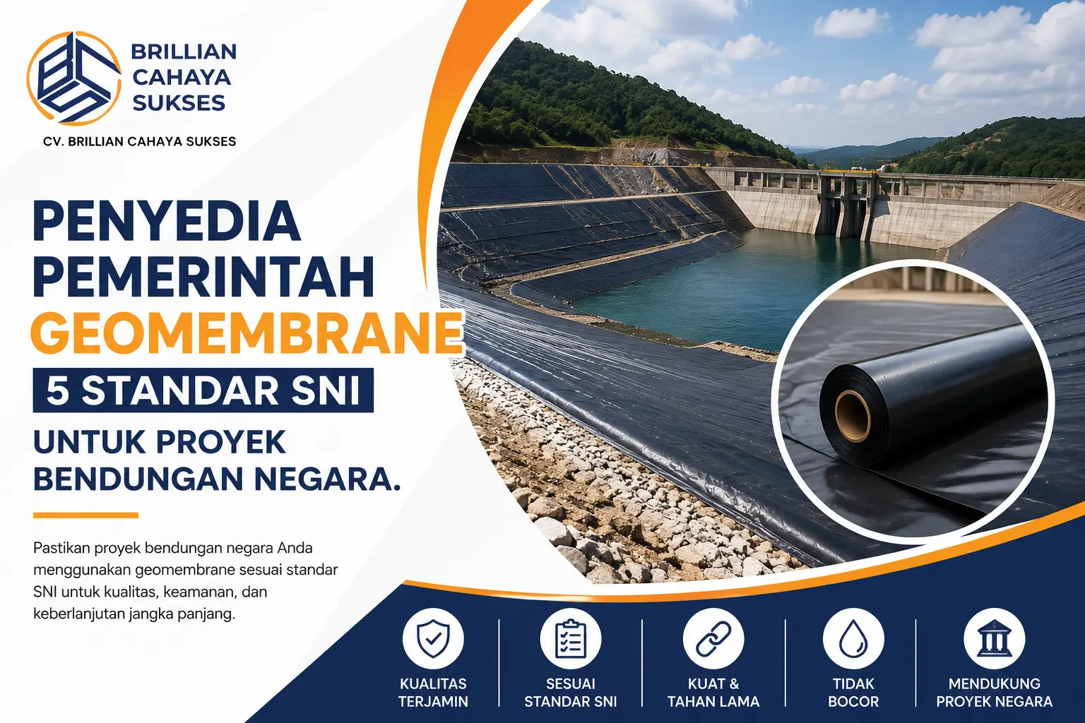 Penyedia Pemerintah Geomembrane 5 Standar SNI untuk Proyek Bendungan Negara