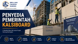 Penyedia Pemerintah Kalsiboard 5 Standar Mutu SNI untuk Proyek Gedung Bertingkat