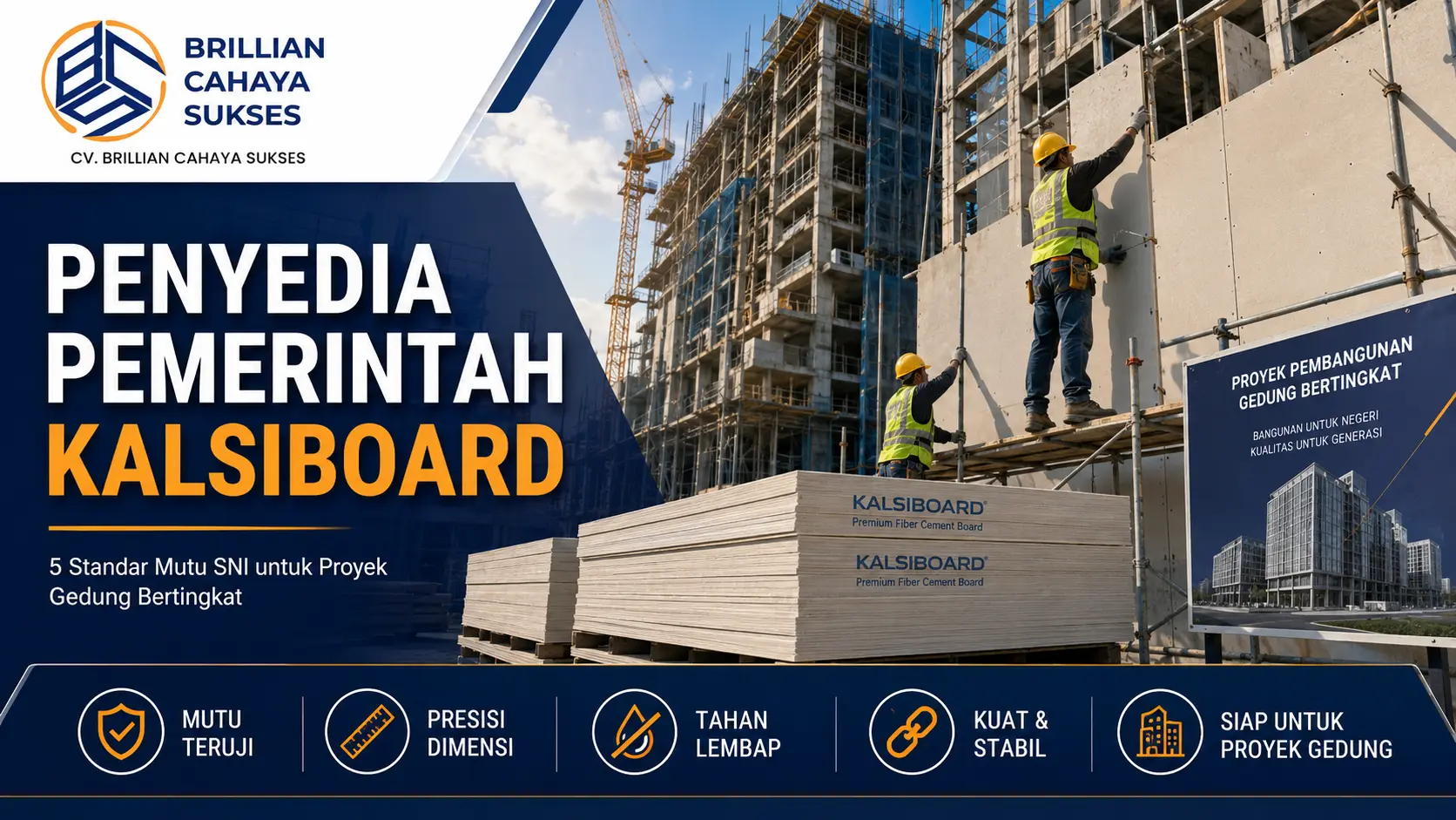Penyedia Pemerintah Kalsiboard 5 Standar Mutu SNI untuk Proyek Gedung Bertingkat
