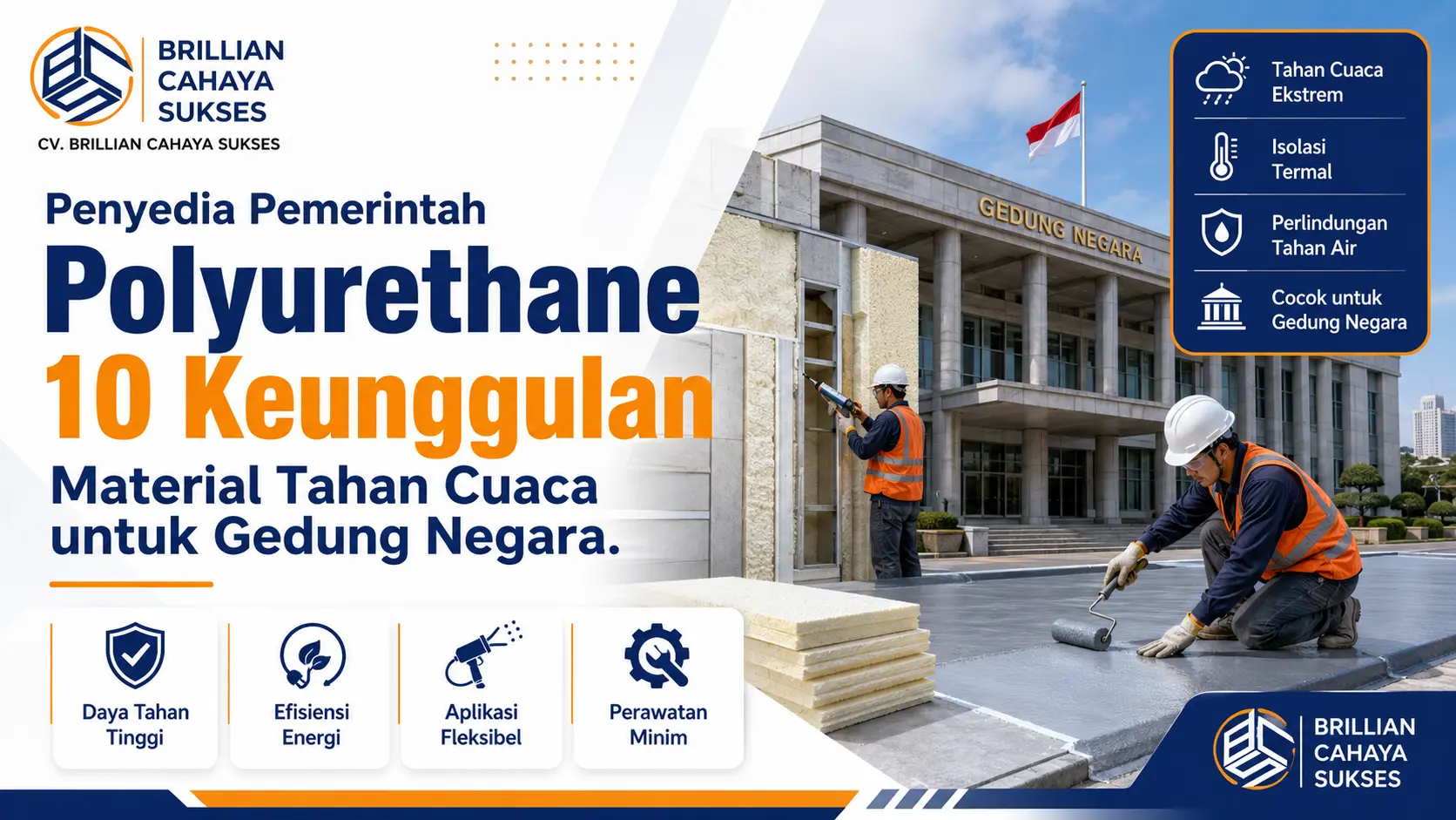 Penyedia Pemerintah polyurethane 10 keunggulan material tahan cuaca untuk gedung negara