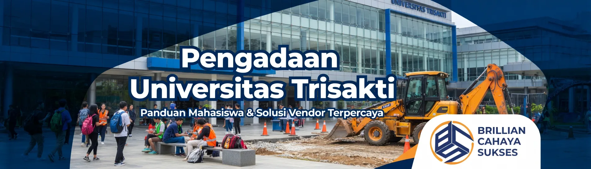 Pengadaan Universitas Trisakti dengan ilustrasi aktivitas kampus dan alat berat sebagai simbol kebutuhan vendor dan penyedia untuk proyek dan fasilitas kampus