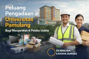 Feature image pengadaan Universitas Pamulang menampilkan gedung kampus UNPAM, vendor profesional, perlengkapan pengadaan seperti laptop dan alat lab, serta logo CV Brilian Cahaya Sukses sebagai mitra penyedia jasa dan barang.