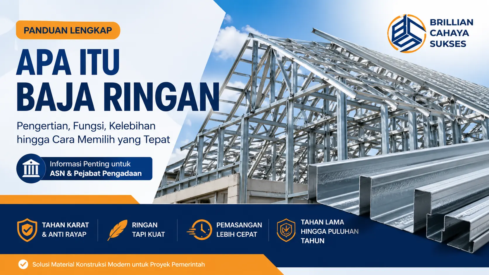 Apa itu baja ringan untuk konstruksi modern