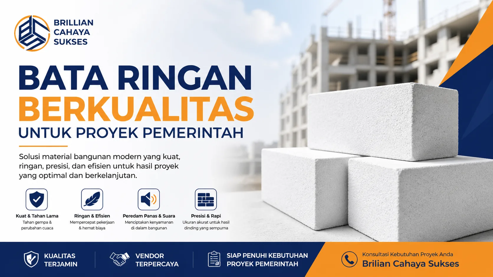 Bata ringan berkualitas untuk proyek pemerintah oleh Brilian Cahaya Sukses
