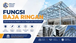 Fungsi baja ringan sebagai rangka atap konstruksi modern