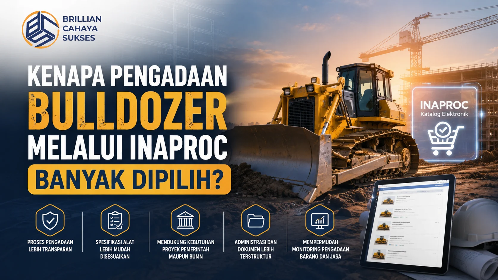 Bulldozer proyek konstruksi dengan tampilan sistem pengadaan Inaproc untuk mendukung proses pengadaan alat berat yang transparan dan efisien.