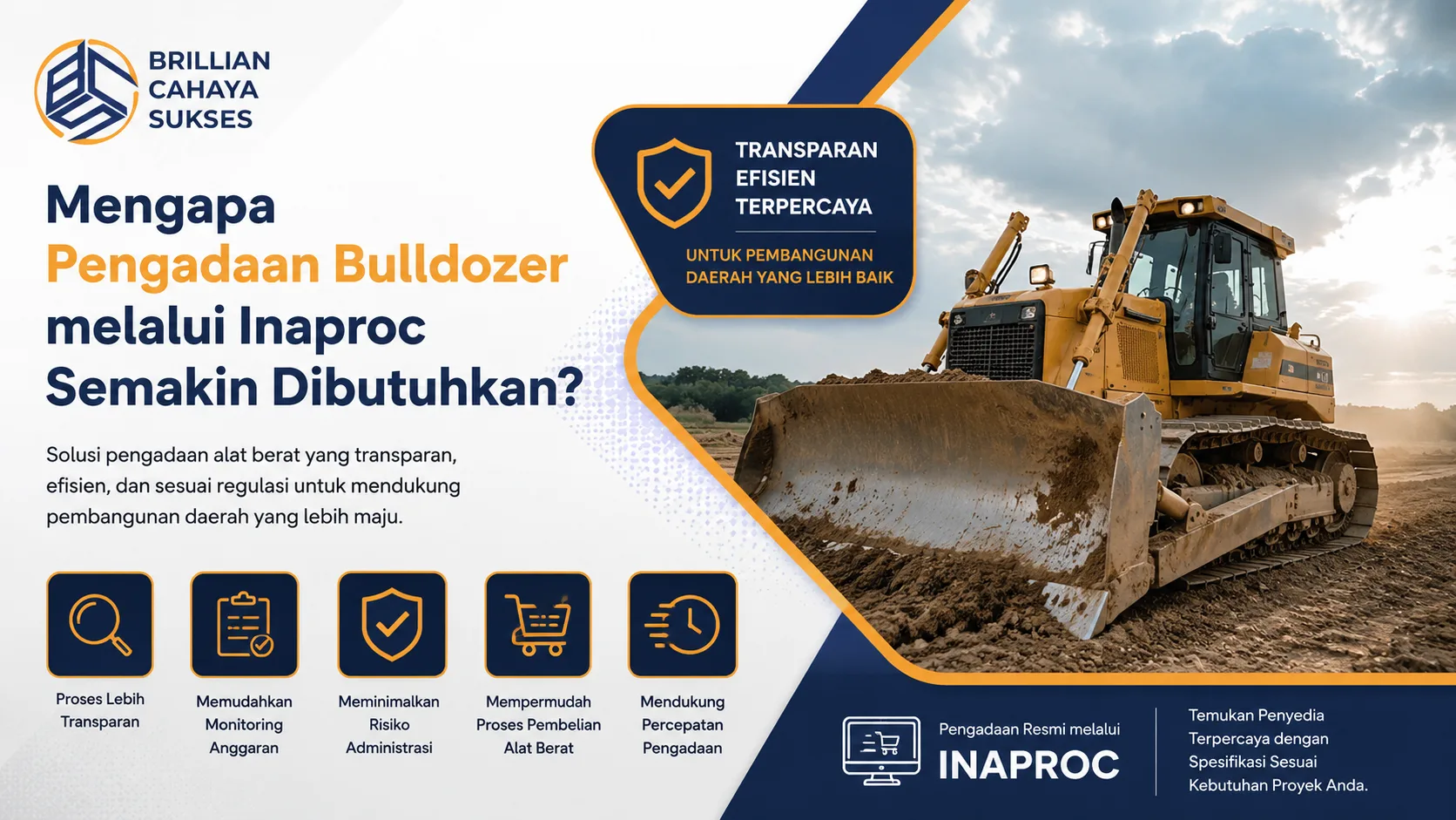 Banner pengadaan bulldozer melalui Inaproc dengan ilustrasi alat berat di area proyek konstruksi serta informasi proses pengadaan yang transparan dan efisien.