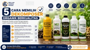 Cara memilih dekomposer yang bagus untuk kompos organik