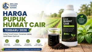 “Harga pupuk humat cair terbaru 2026 untuk pertanian modern dengan manfaat asam humat cair bagi kesuburan tanah”