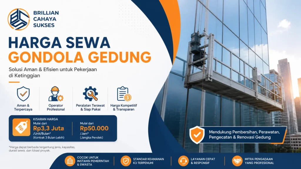 Harga sewa gondola gedung terbaru dari vendor profesional untuk kebutuhan proyek dan pengadaan pemerintah