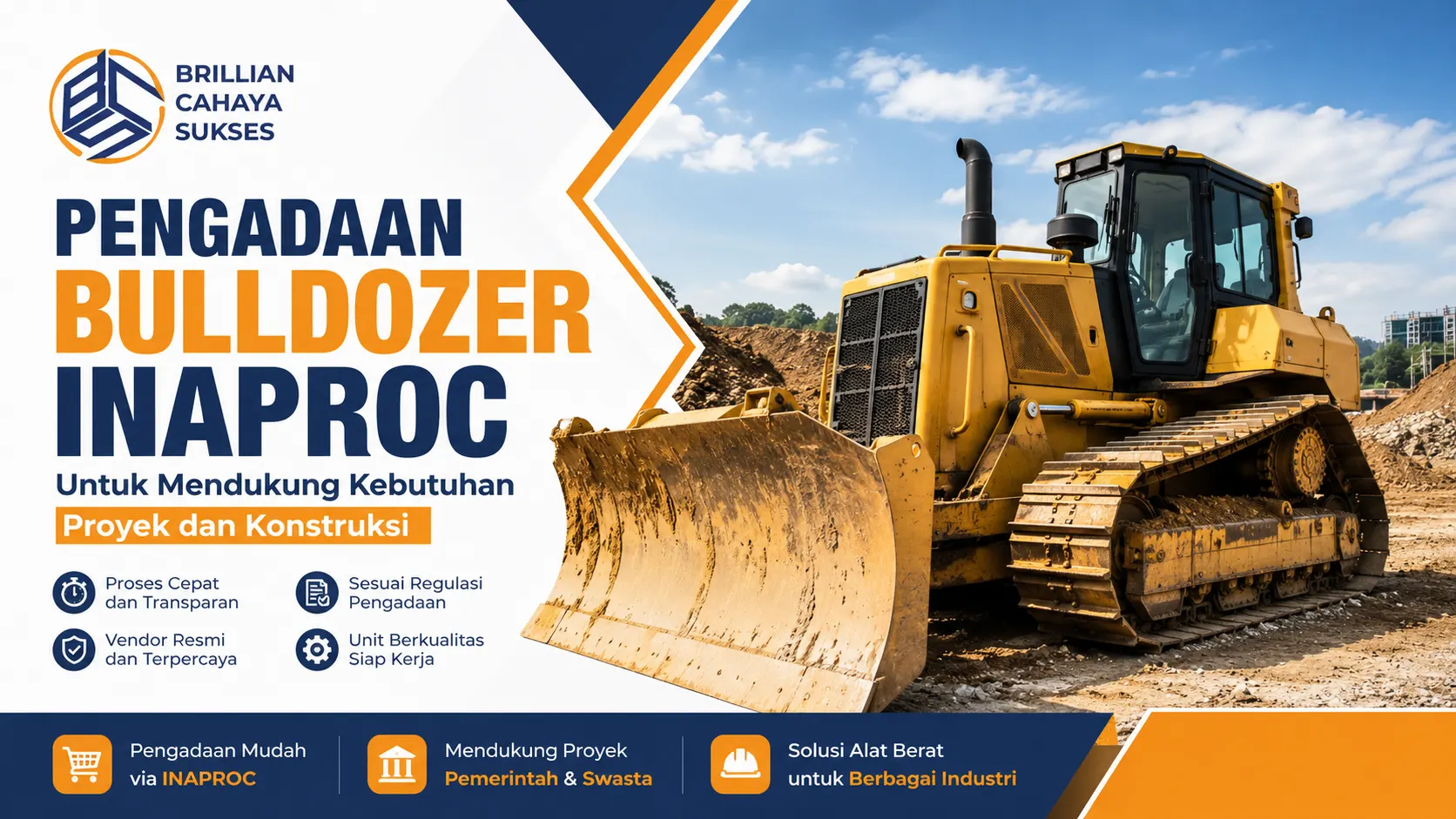“Pengadaan Bulldozer Inaproc untuk mendukung kebutuhan proyek dan konstruksi”