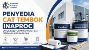 Penyedia Cat Tembok Inaproc untuk kebutuhan renovasi dan pembangunan fasilitas