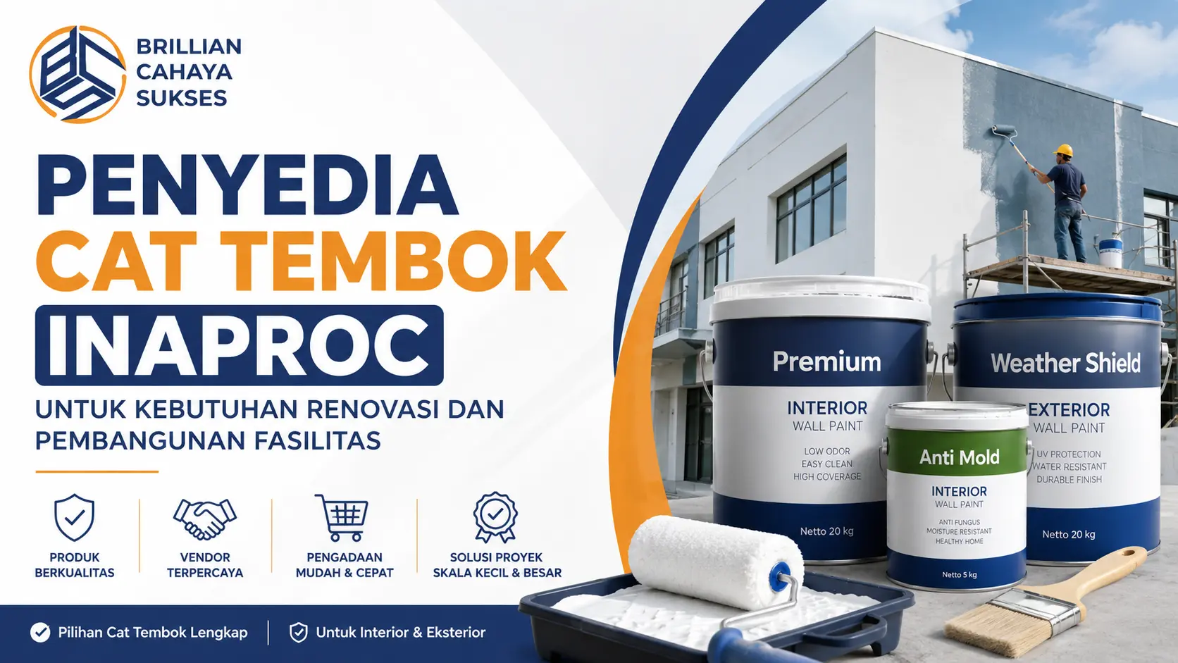 Penyedia Cat Tembok Inaproc untuk kebutuhan renovasi dan pembangunan fasilitas