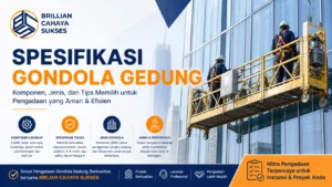 Spesifikasi gondola gedung lengkap untuk pengadaan proyek bersama Brilian Cahaya Sukses