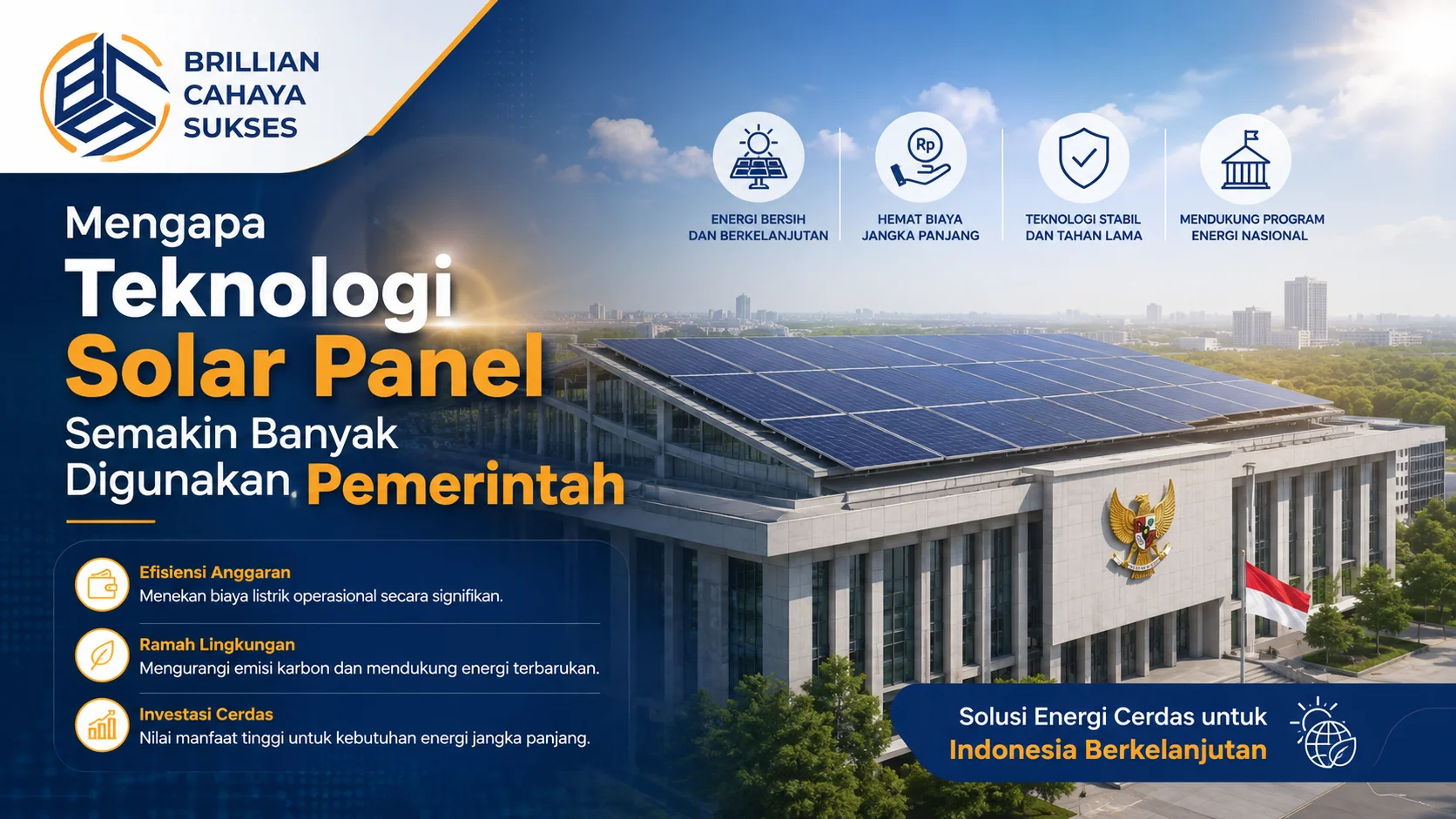 Banner ilustrasi gedung pemerintahan dengan atap solar panel berkapasitas besar, menampilkan manfaat energi surya untuk efisiensi anggaran, energi bersih, dan keberlanjutan.