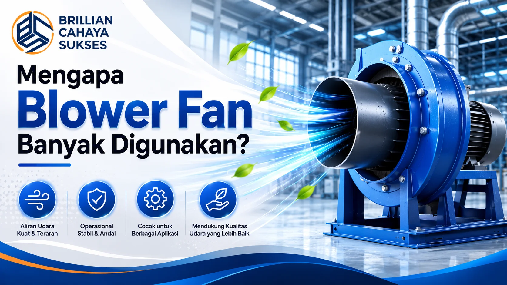 Ilustrasi blower fan industri yang menghasilkan aliran udara kuat di lingkungan pabrik sebagai solusi sistem sirkulasi udara yang efisien.