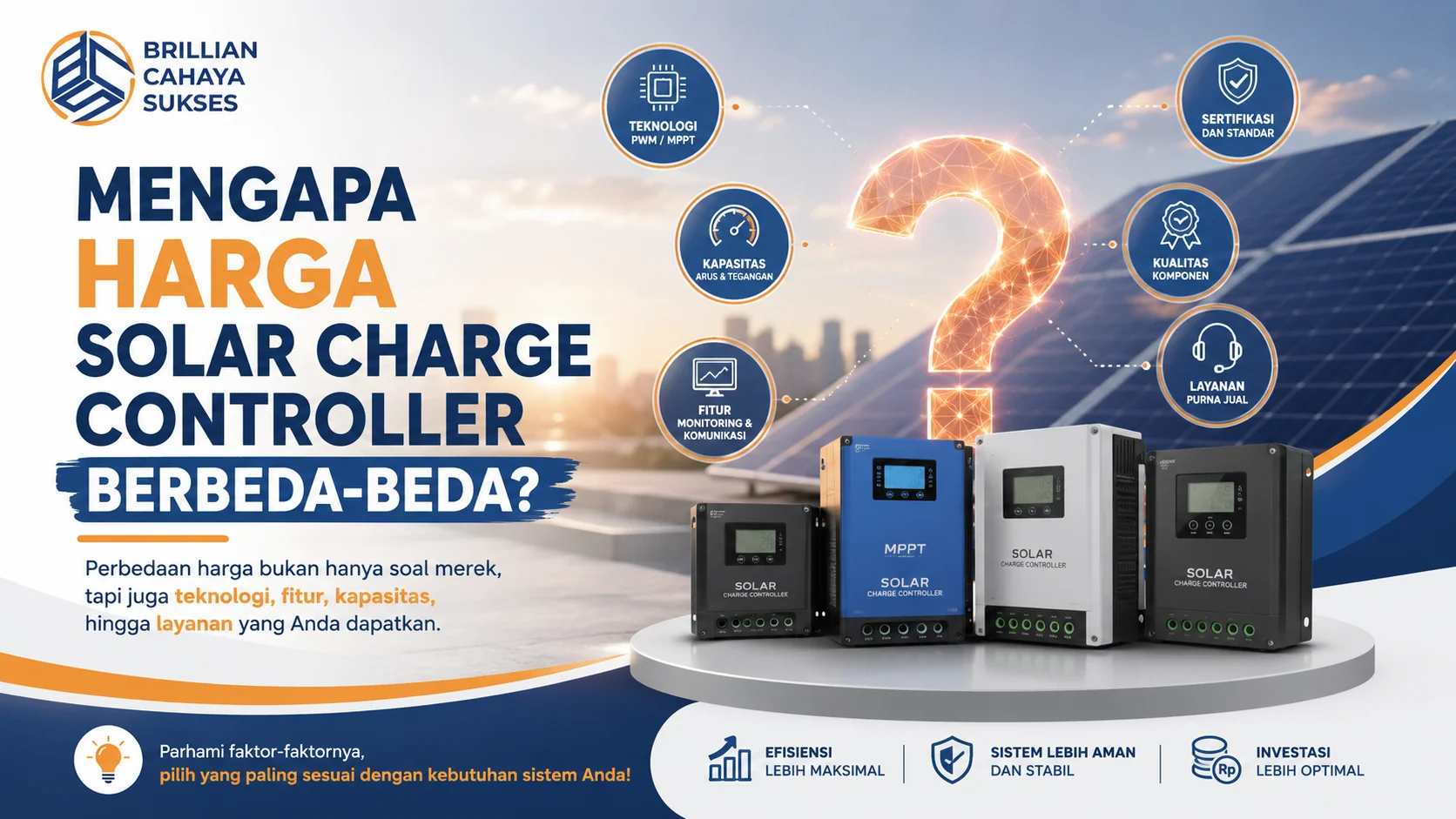 Ilustrasi faktor yang memengaruhi harga Solar Charge Controller MPPT dan PWM berdasarkan teknologi, kapasitas, fitur, serta kualitas produk.