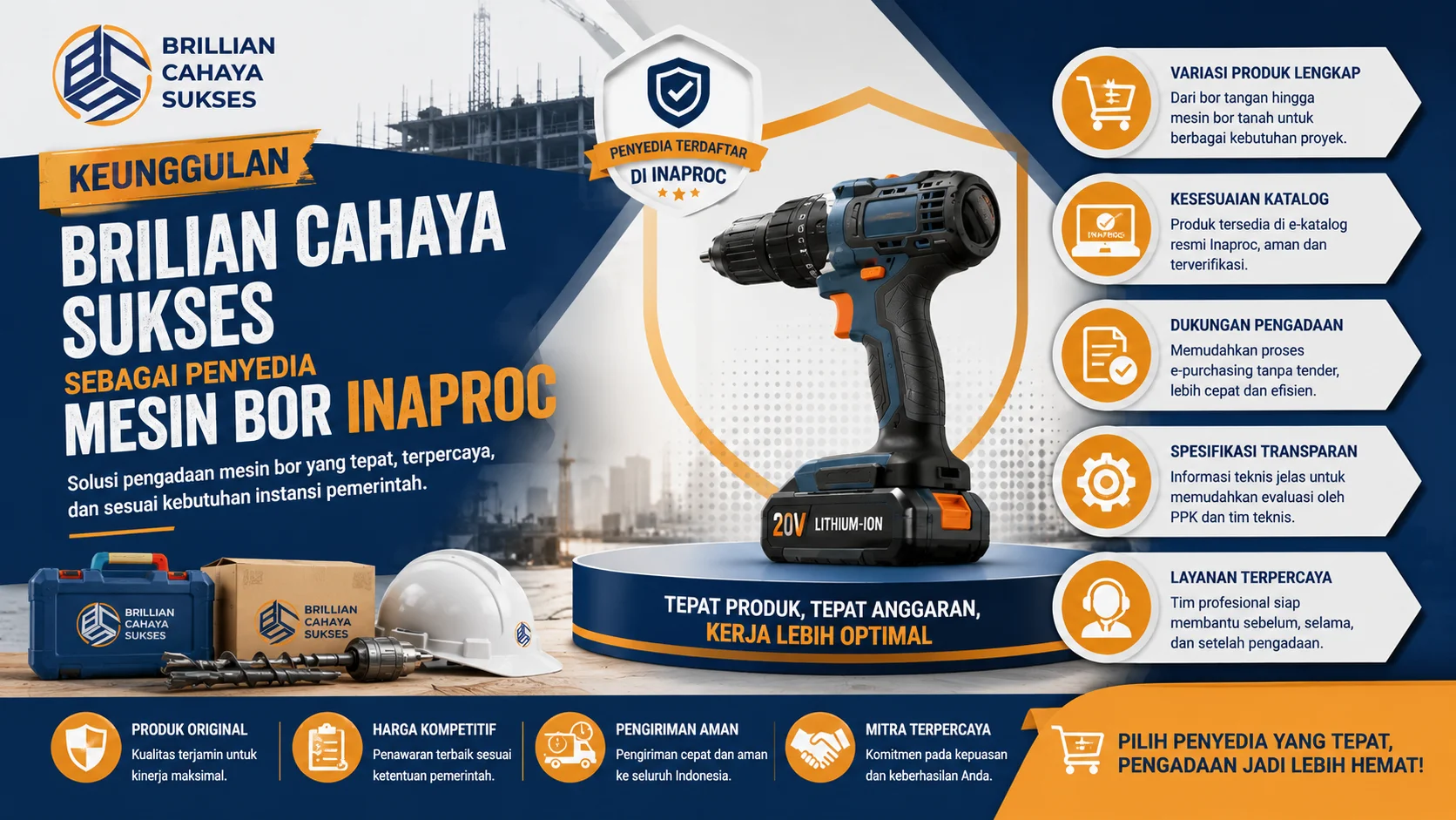 Banner keunggulan Brilian Cahaya Sukses sebagai penyedia mesin bor Inaproc dengan ilustrasi mesin bor, layanan pengadaan, dan produk untuk kebutuhan instansi pemerintah.
