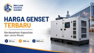 Harga genset terbaru berdasarkan kapasitas dan jenis mesin untuk kebutuhan industri, komersial, dan proyek pemerintah.