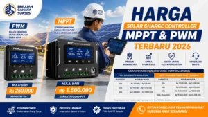 Harga Solar Charge Controller MPPT dan PWM terbaru 2026 untuk kebutuhan sistem tenaga surya