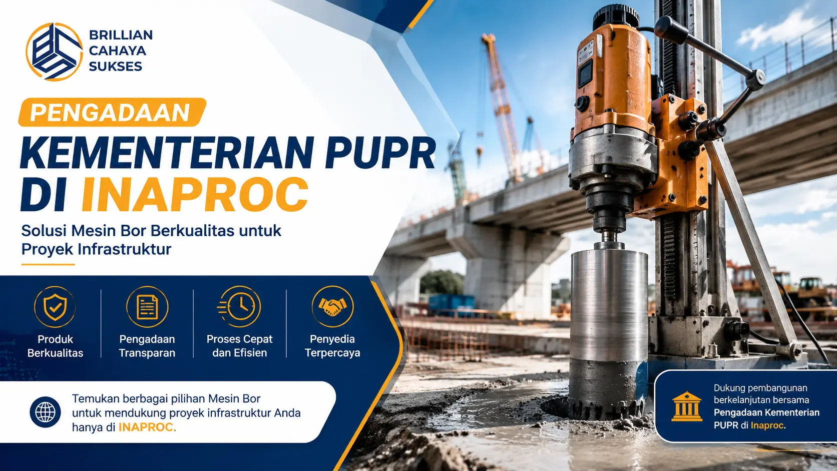 Pengadaan Kementerian PUPR di Inaproc untuk kebutuhan mesin bor proyek infrastruktur dari penyedia terpercaya