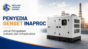Penyedia genset INAPROC untuk kebutuhan industri dan infrastruktur melalui e-Katalog pemerintah.