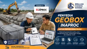 Penyedia Geobox Inaproc untuk proyek konstruksi yang menampilkan material geobox berkualitas, proses konsultasi pengadaan, dan solusi geotekstil melalui e-Katalog INAPROC.