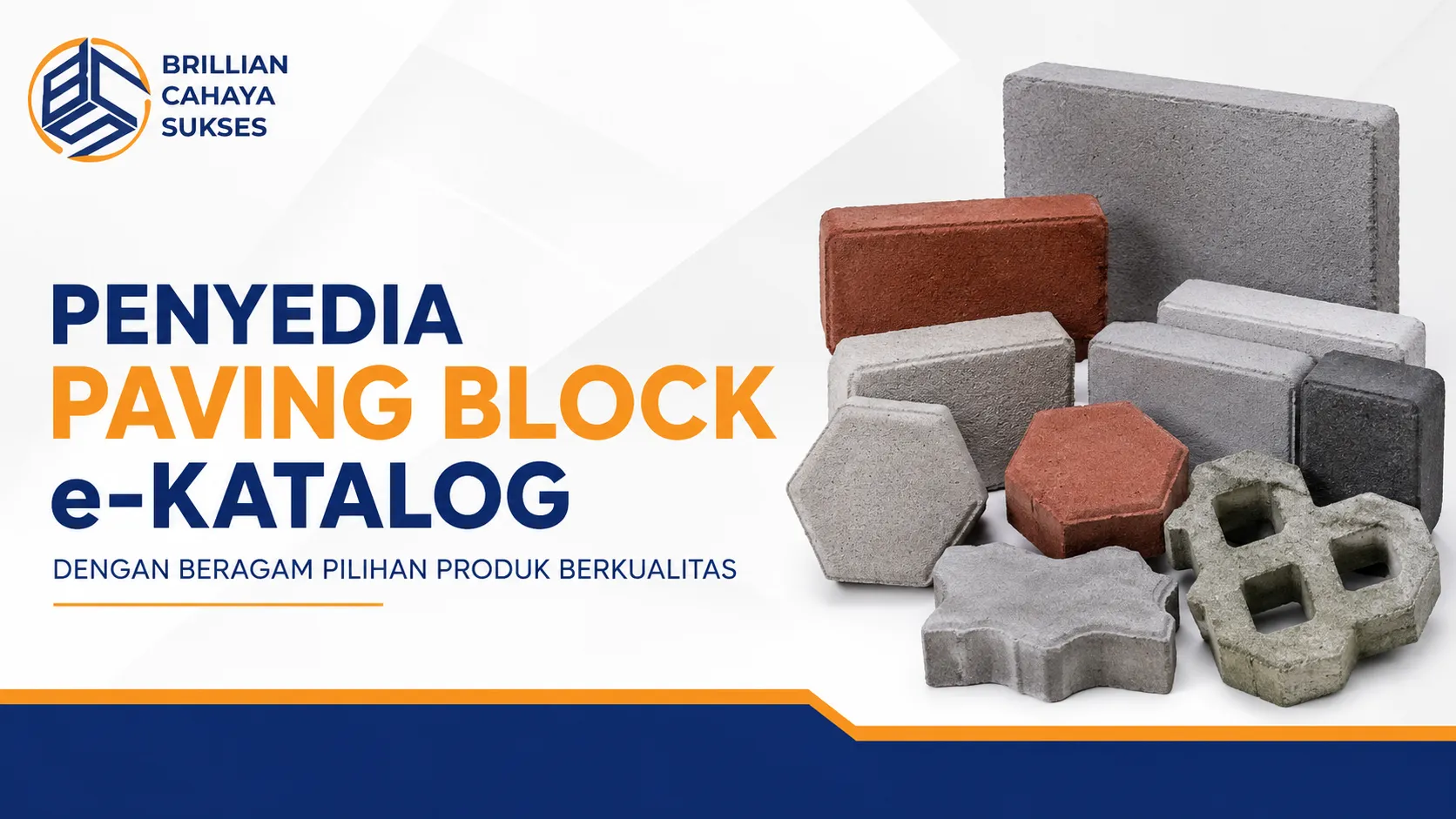 Penyedia Paving Block e-Katalog Brillian Cahaya Sukses dengan beragam pilihan paving block berkualitas untuk pengadaan proyek pemerintah dan konstruksi.