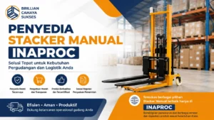 Penyedia Stacker Manual Inaproc dengan berbagai pilihan stacker manual untuk gudang dan logistik